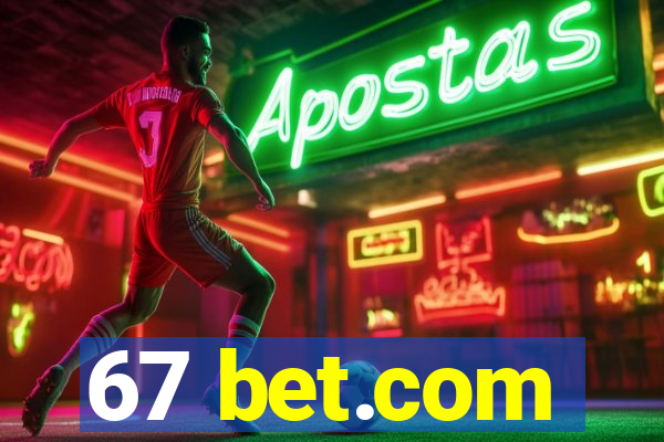 67 bet.com